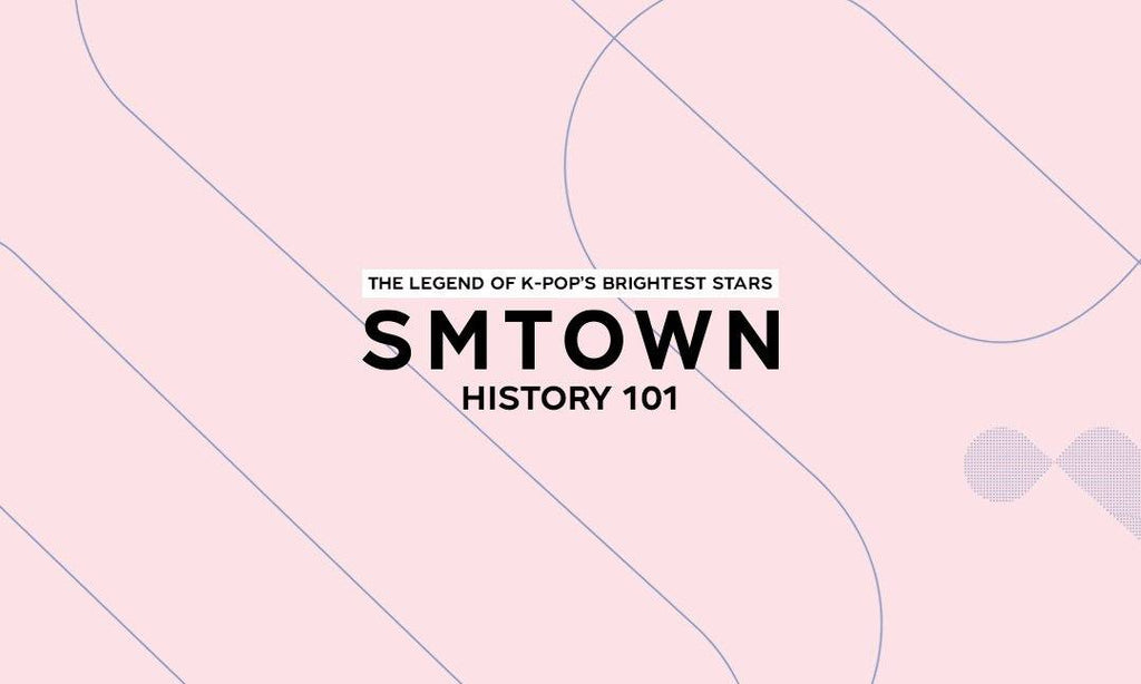 SM Town History 101: The Legend of K-Pop’s Brightest Stars - SM Global Shop